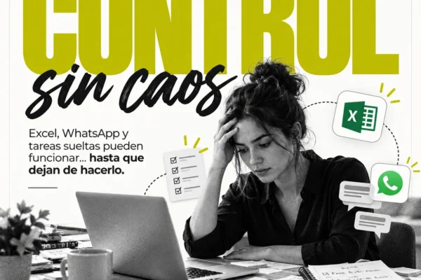 Excel y WhatsApp: ¿cuándo necesitas un programa de gestión?